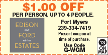 Special Coupon Offer for Edison & Ford Winter Estates
